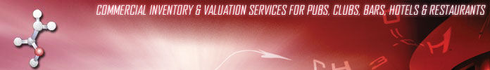 Inventory Valuer - Commercial Inventory and Valuation Services for Pubs, Clubs, Bars, Hotels and Restaurants